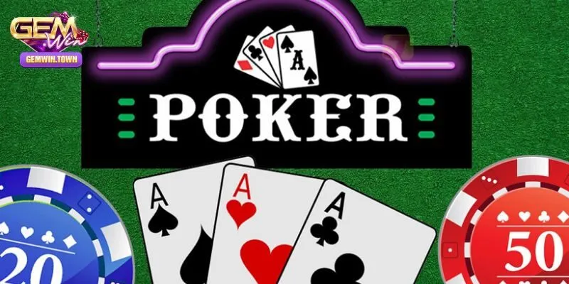 Poker - Game bài chiến thuật đỉnh cao